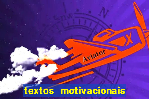 textos motivacionais para equipes